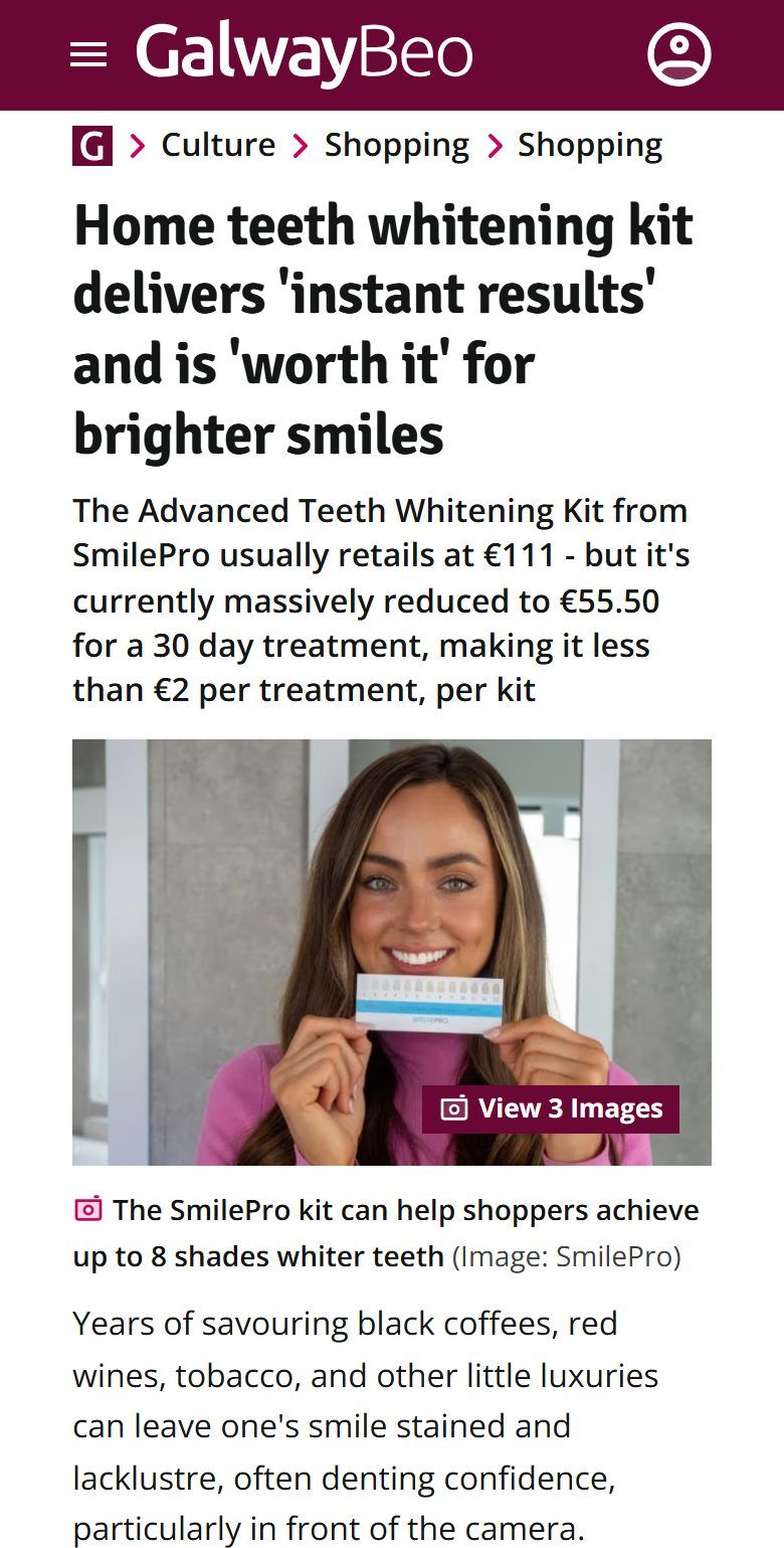 GalwayBeo: Home teeth whitening kit delivers 'instant results' and is 'worth it' for brighter smiles